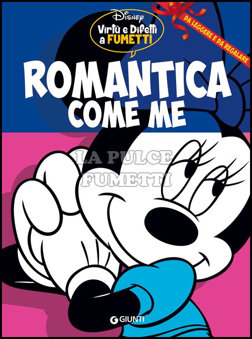 VIRTÙ E DIFETTI A FUMETTI - MINNI ROMANTICA COME ME